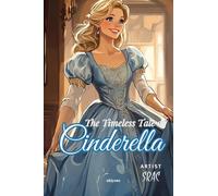 The Timeless Tale of Cinderella | Children's Classics
