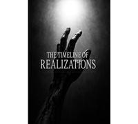 The Timeline of Realizations
