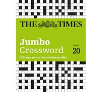 The Times 2 Jumbo Crossword Book 20: 60 large general-knowledge crossword puzzles