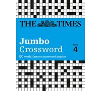 The Times 2 Jumbo Crossword Book 4: 60 large general-knowledge crossword puzzles