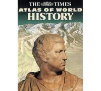 The Times Atlas of World History