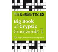 The Times Big Book of Cryptic Crosswords Book 1 (Tascabile) Times Crosswords