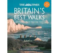 The Times Britain’s Best Walks: 200 classic walks from The Times