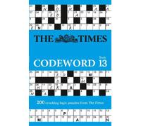 The Times Codeword 13 (Tascabile) Times Puzzle Books