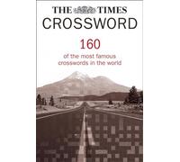 The Times Crossword Collection: 160 of the most famous crosswords in the world