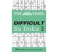 The Times Difficult Su Doku Book 2: 200 challenging puzzles from The Times