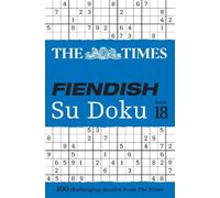 The Times Fiendish Su Doku Book 18 (Tascabile) Times Su Doku