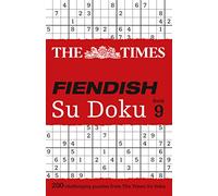 The Times Fiendish Su Doku Book 9: 200 challenging puzzles from The Times