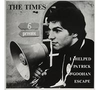 The Times - I Helped Patrick Mcgoohan Escape [7" VINYL]