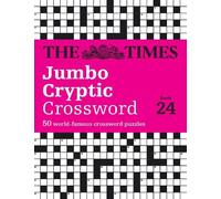 The Times Jumbo Cryptic Crossword book 24 (Tascabile) Times Crosswords