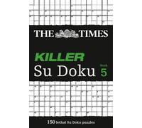 The Times Killer Su Doku 5 (Tascabile) Times Su Doku