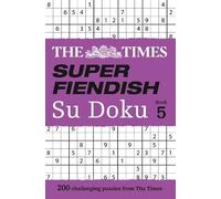 The Times Super Fiendish Su Doku Book 5 (Tascabile) Times Su Doku