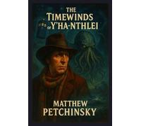 The Timewinds of Y'ha-nthlei