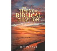 The Timing of Biblical Creation