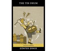 The tin drum: against war - Grass Günter