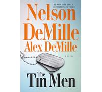 The Tin Men: A Novel