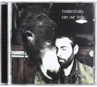 The Tindersticks - Can Our Love..