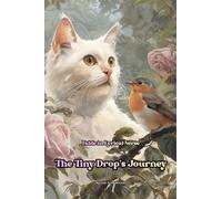 The Tiny Drop's Journey