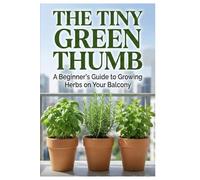 THE TINY GREEN THUMB