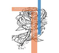 The Tiny Rose: Poetry by Jim Given