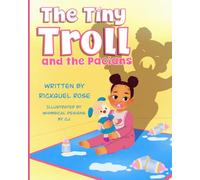 The Tiny Troll and the Pacians