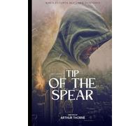 The Tip of the Spear