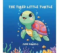 The Tired Little Turtle