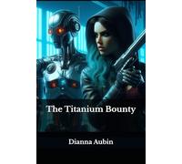 The Titanium Bounty