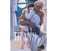 The Titan's Bride Vol. 9