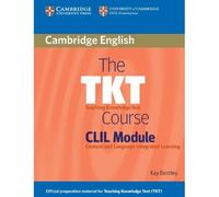 The TKT Course CLIL Module
