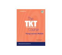 Kate Gregson The TKT Course Young Learners Module (Tascabile) TKT Course