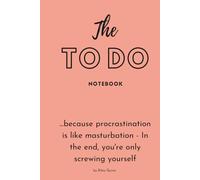 The To Do Notebook for Daily Plans and Goals: A Simple, Organized Productivity Notebook with Easy to Use Checkboxes and Motivational Quotes