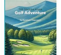 The Toccoa River Golf Adventure