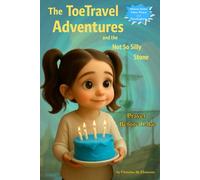 The ToeTravel Adventures and the Not So Silly Stone: Prayer Before Cake