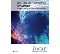The Togaf Standard, Enterprise Agility and Digital Transformation (Tascabile)