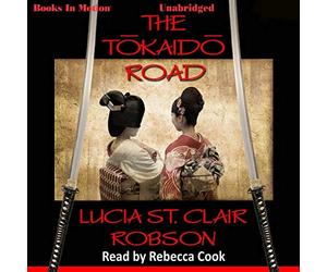 The Tokaido Road by Lucia St. Clair Robson from Books In Motion.com