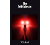 The Toll Collector