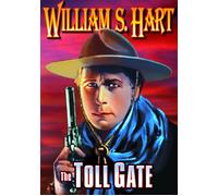 The Toll Gate (DVD) William S. Hart Lambert Hillyer