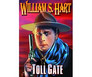 The Toll Gate (DVD) William S. Hart Lambert Hillyer