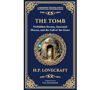 The Tomb: A Haunting Lovecraftian Tale of Madness and Supernatural Terror (Deluxe Hardbound Edition): 268