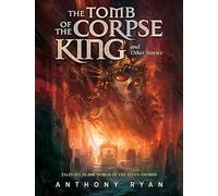 The Tomb of the Corpse King and Other Stories