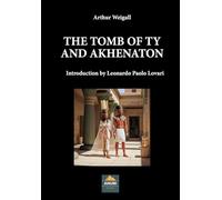 The tomb of Tiy and Akhenaton