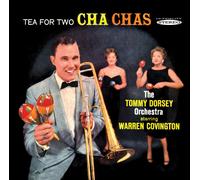 The Tommy Dorsey Orchestra Tea for two cha chas (CD) Album