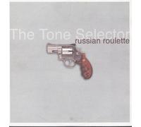 The Tone Selector / Russian Roulette