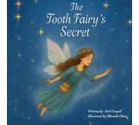 The Tooth Fairy's Secret
