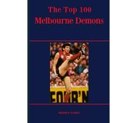 The Top 100 Melbourne Demons