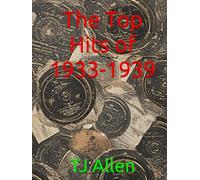 The Top Hits of 1933-1939