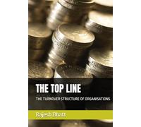 THE TOP LINE: THE TURNOVER STRUCTURE OF ORGANISATIONS