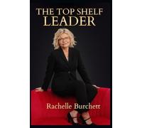 The Top Shelf Leader
