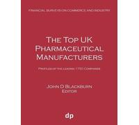 The Top UK Pharmaceutical Manufacturers (Tascabile)